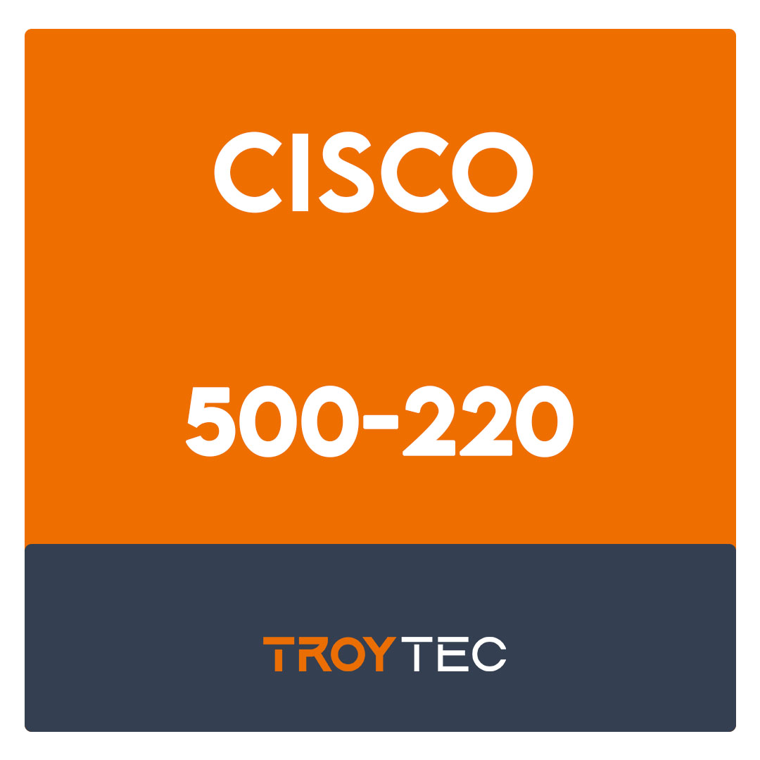 500-220-Engineering Cisco Meraki Solutions Exam