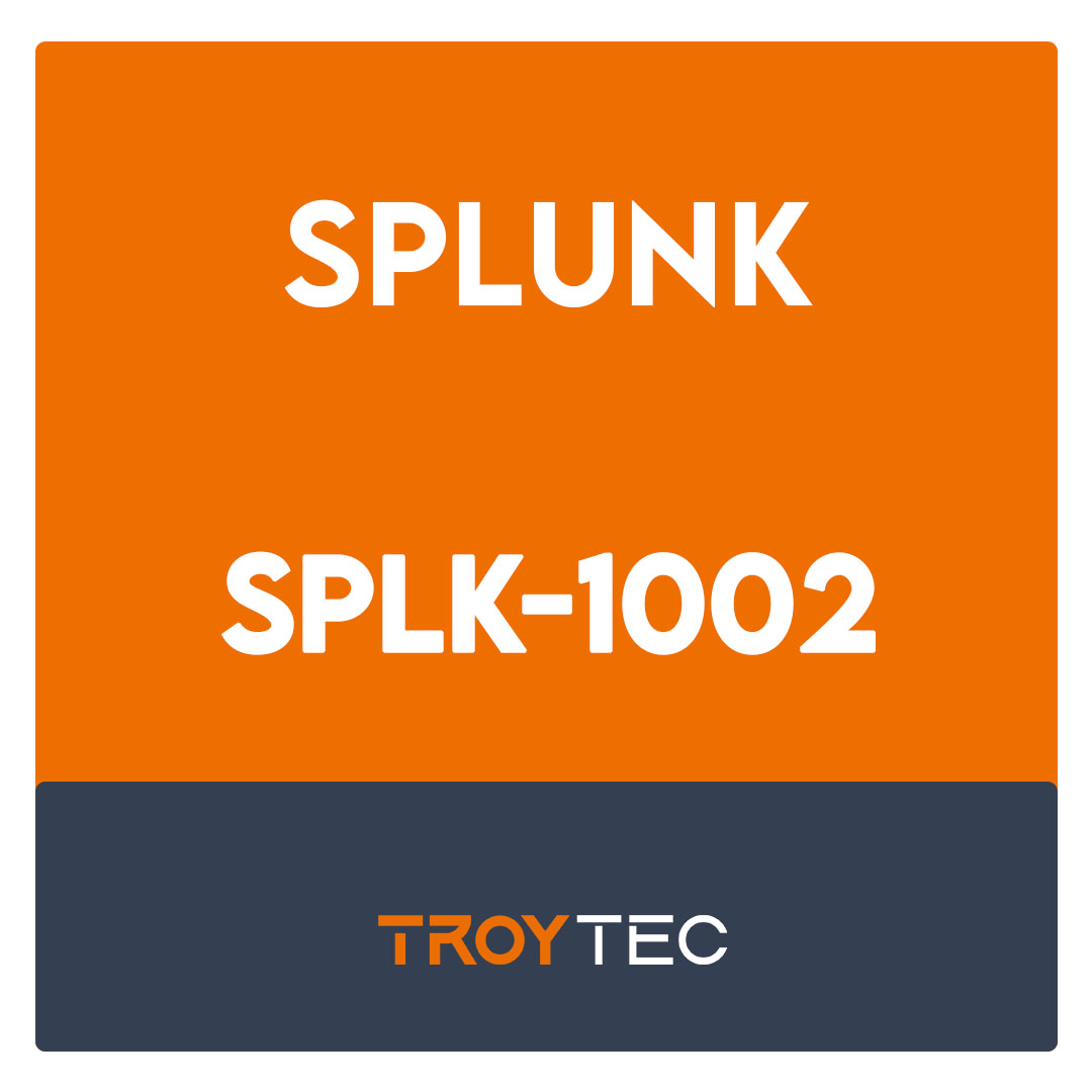 SPLK-1002-Splunk Core Certified Power User Exam