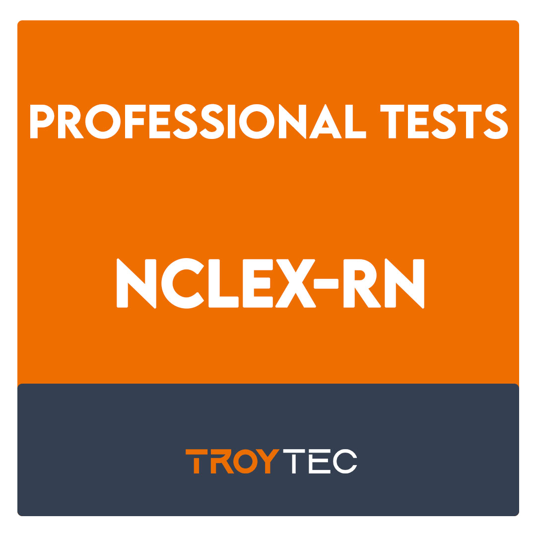 NCLEX-RN-National Council Licensure Examination(NCLEX-RN) Exam