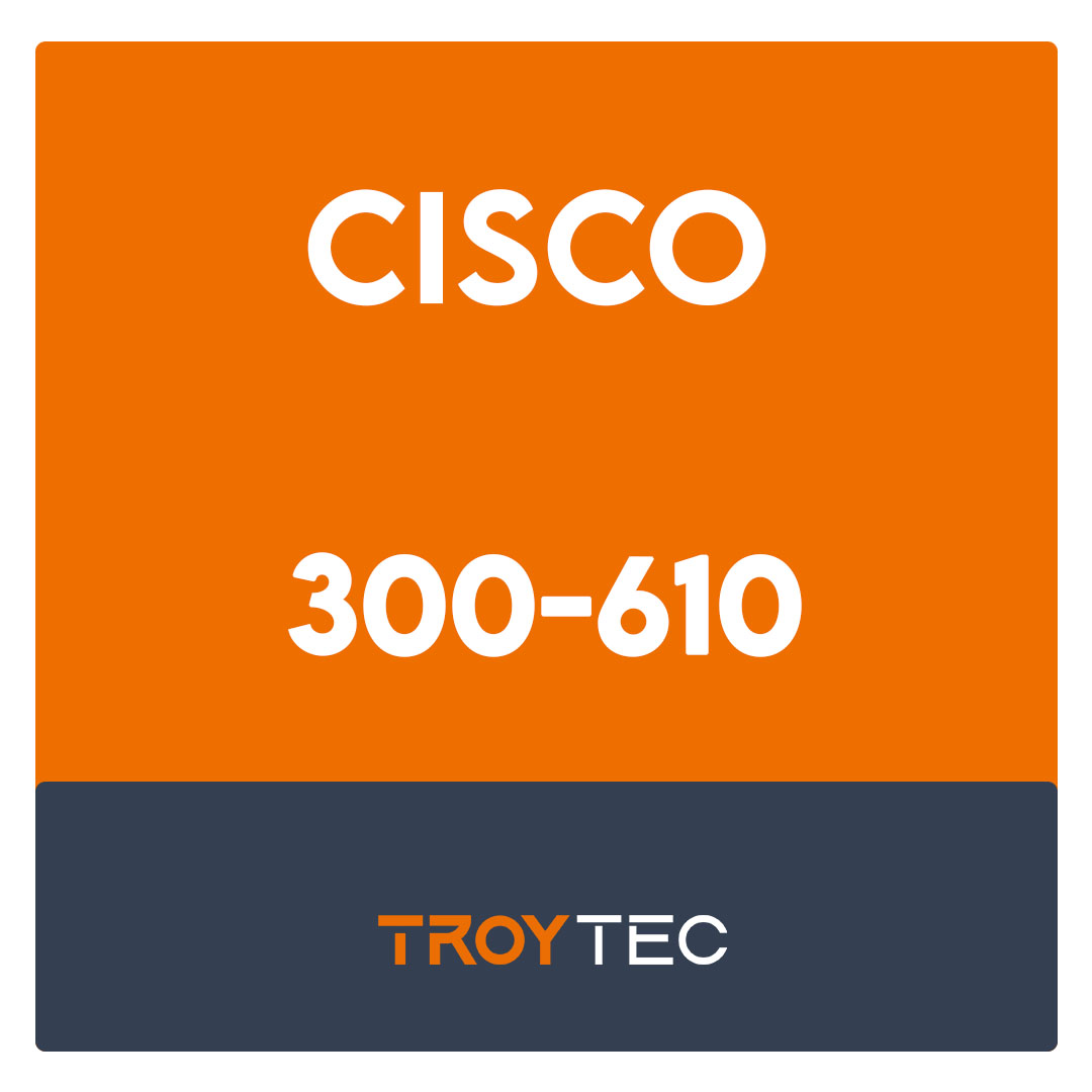 300-610-Designing Cisco Data Center Infrastructure (DCID) Exam