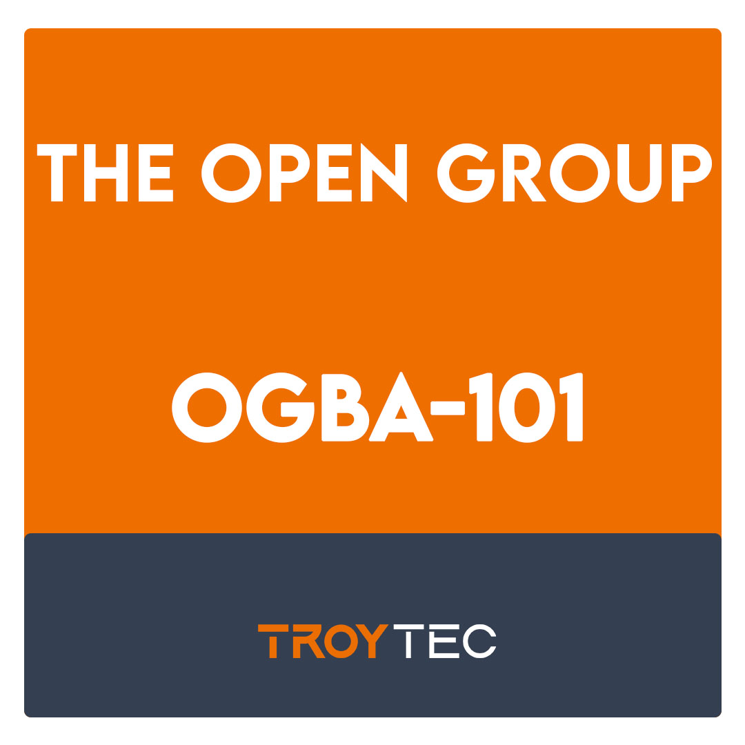 OGBA-101-TOGAF® Business Architecture Foundation Exam