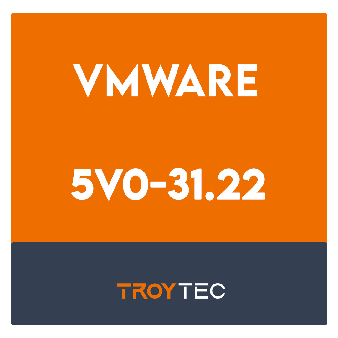 5V0-31.22-VMware Cloud Foundation Specialist (v2) Exam