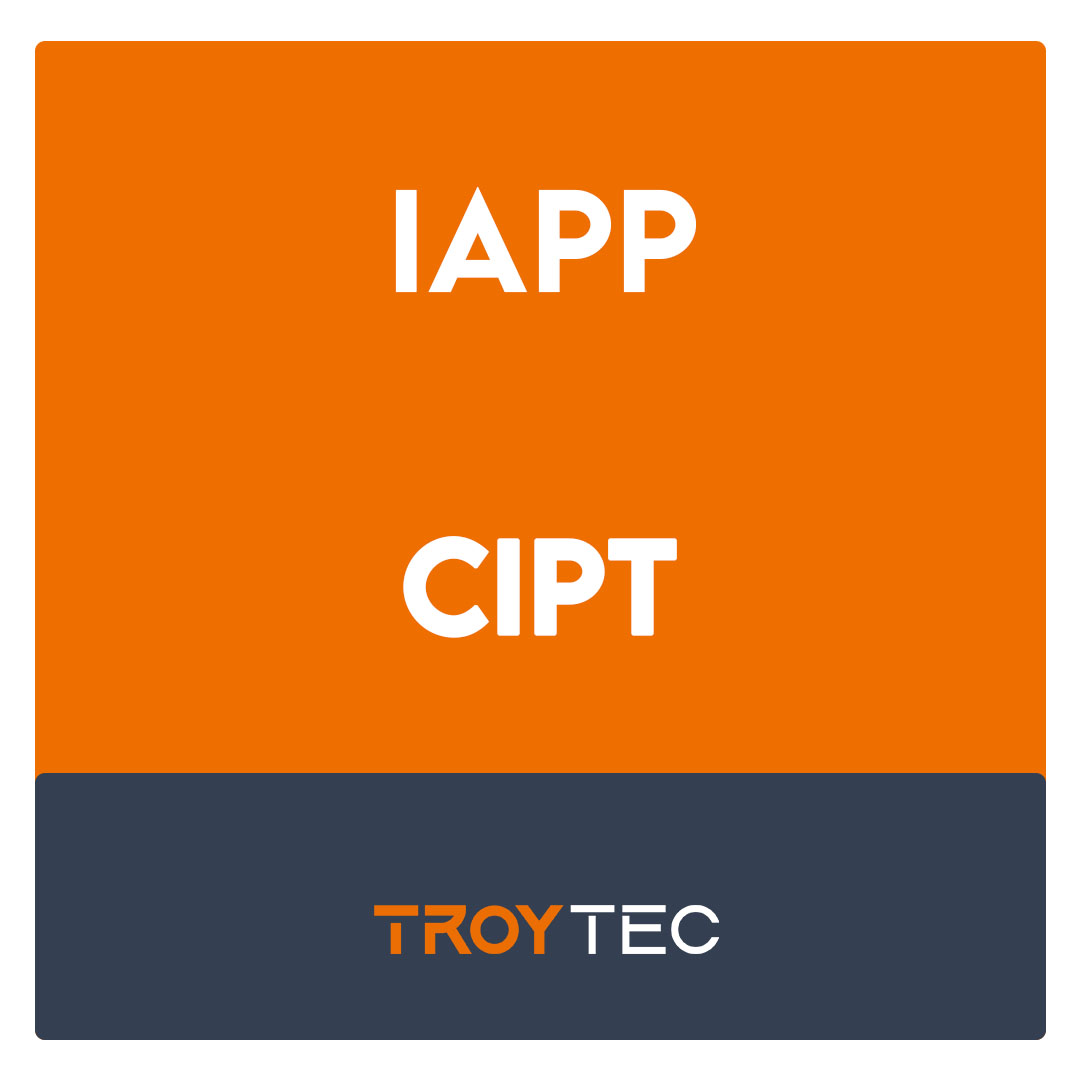 CIPT-Certified Information Privacy Technologist Exam