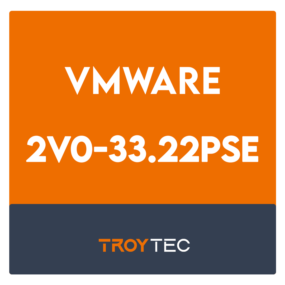 2V0-33.22PSE-VMware Cloud Professional